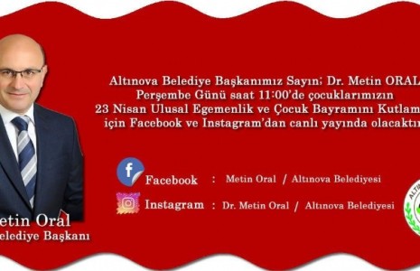 Başkan Oral, 23 Nisan’da çocuklara seslenecek